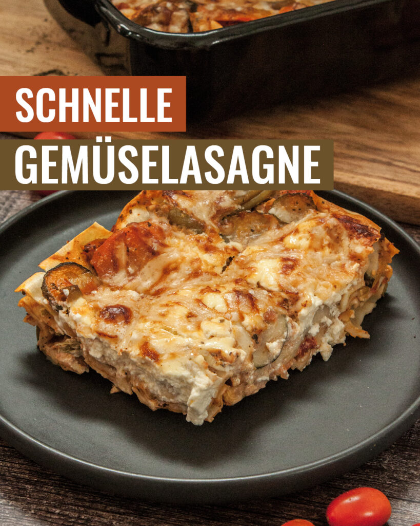 Schnelle Gemüselasagne